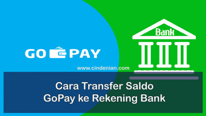 Cara Transfer Saldo GoPay ke Rekening Bank