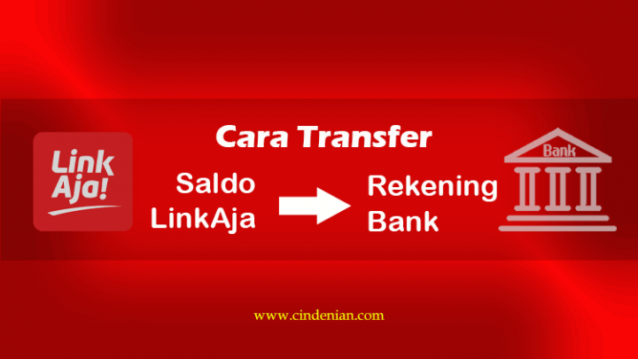 Cara Transfer Saldo LinkAja ke Rekening Bank