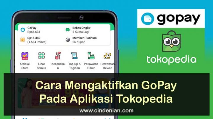 Cara Mengaktifkan GoPay Pada Aplikasi Tokopedia
