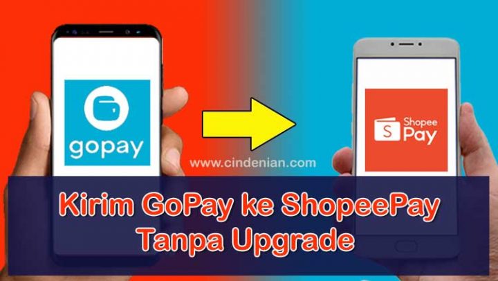 Cara Kirim GoPay ke ShopeePay tanpa Upgrade