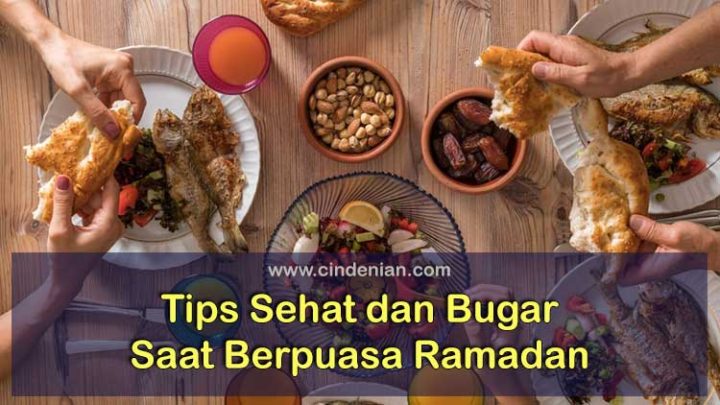 Tips Sehat dan Bugar Saat Berpuasa Ramadan